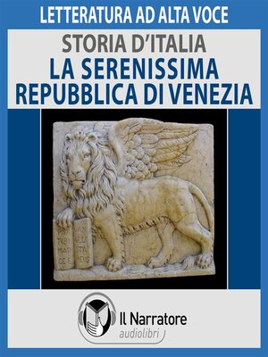 cover image of Storia d'Italia--Volume 23 --La Serenissima Repubblica di Venezia